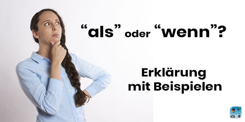 als vs wenn