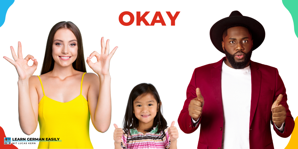 How To Say Okay I Will In Spanish