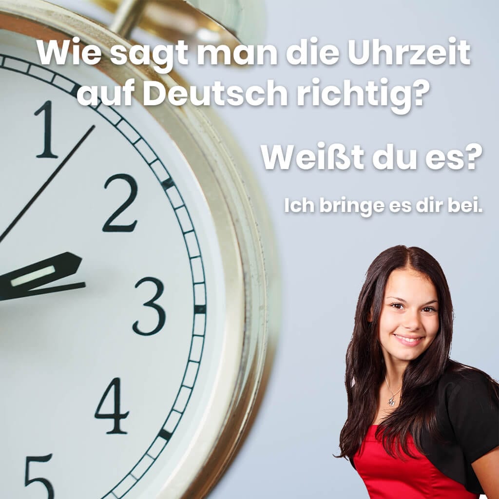 Telling Time In German Never Fail Again Learn German Easily