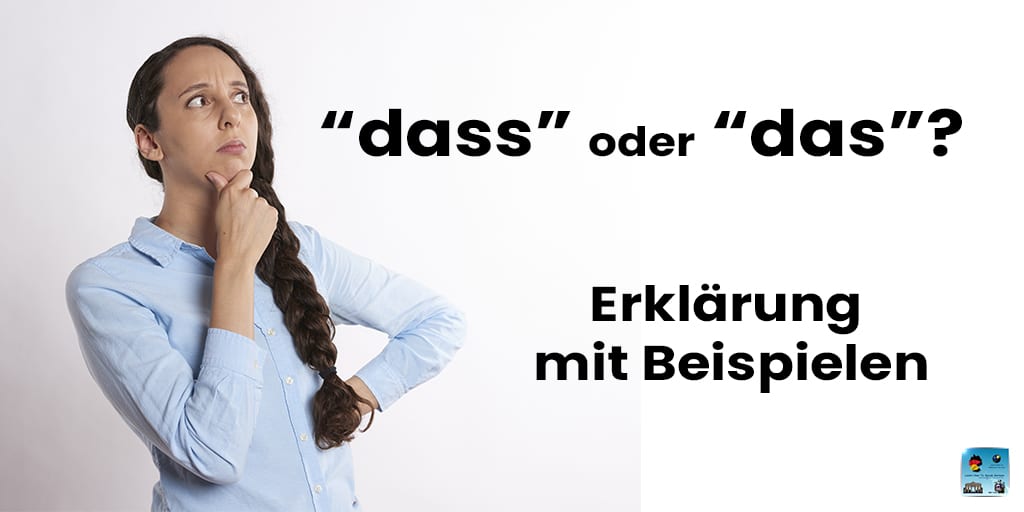 Das Vs Dass In German